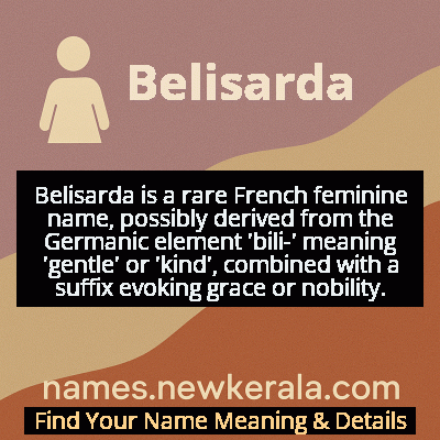 Belisarda Name Meaning and Origin