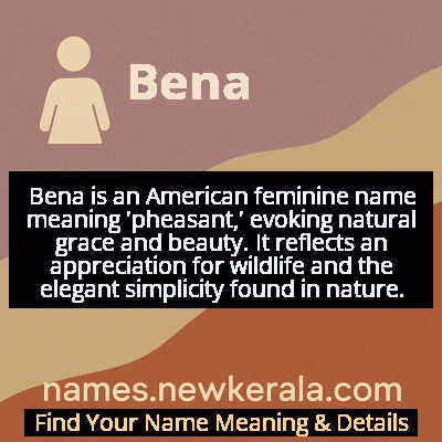 Bena Name Meaning and Origin