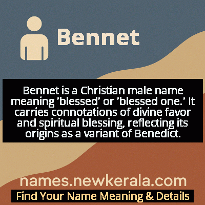 Bennet Name Meaning and Origin