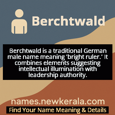 Berchtwald Name Meaning and Origin