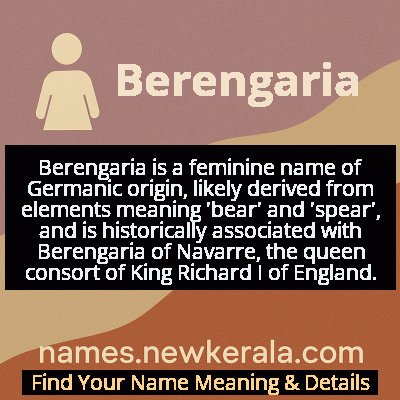Berengaria Name Meaning and Origin