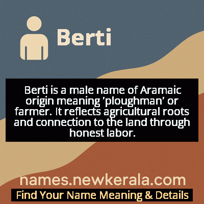 Berti Name Meaning and Origin