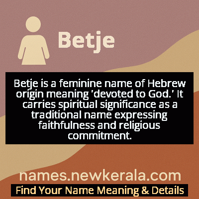 Betje Name Meaning and Origin