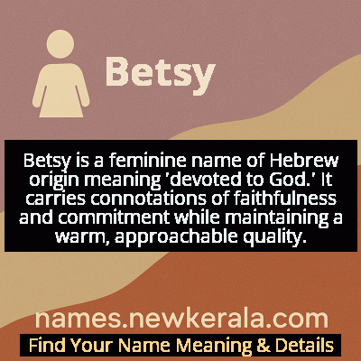 Betsy Name Meaning and Origin