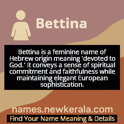 Bettina Name Meaning and Origin