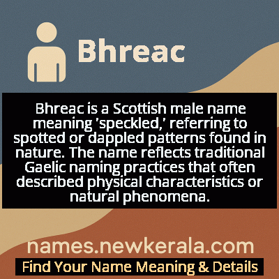 Bhreac Name Meaning and Origin