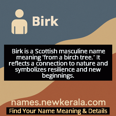 Birk Name Meaning and Origin