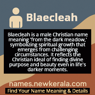 Blaecleah Name Meaning and Origin