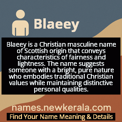 Blaeey Name Meaning and Origin