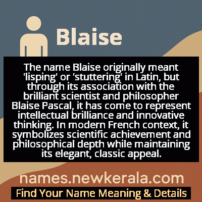 Blaise Name Meaning and Origin