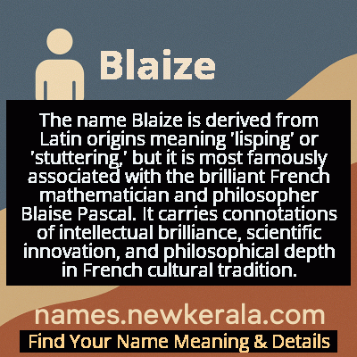 Blaize Name Meaning and Origin