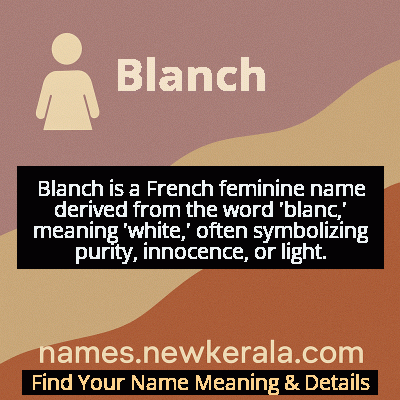 Blanch Name Meaning and Origin