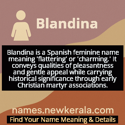 Blandina Name Meaning and Origin