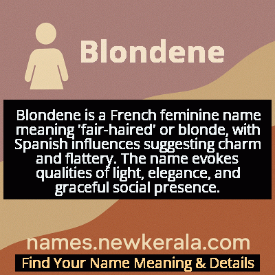 Blondene Name Meaning and Origin