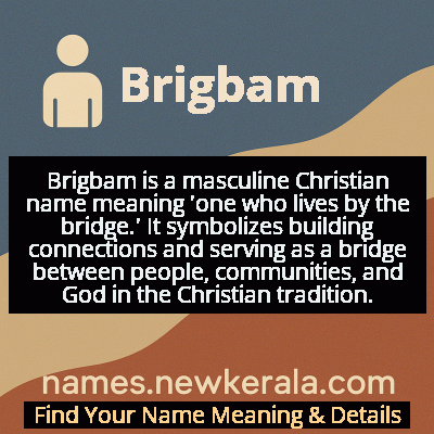 Brigbam Name Meaning and Origin