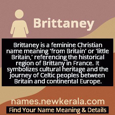 Brittaney Name Meaning and Origin