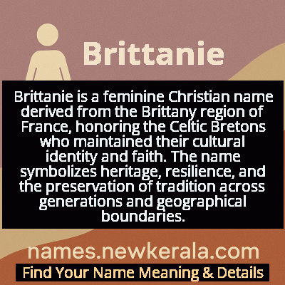 Brittanie Name Meaning and Origin