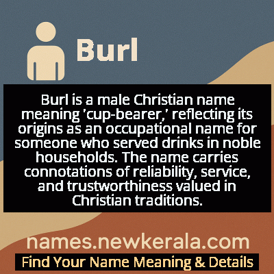 Burl Name Meaning and Origin