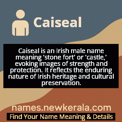 Caiseal Name Meaning and Origin