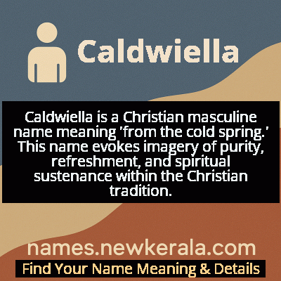 Caldwiella Name Meaning and Origin