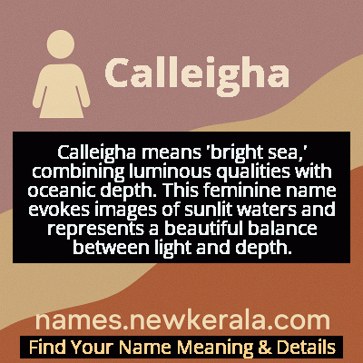 Calleigha Name Meaning and Origin