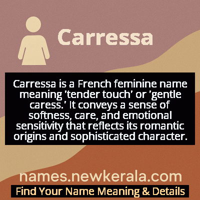 Carressa Name Meaning and Origin
