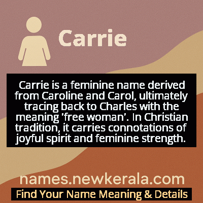 Carrie Name Meaning and Origin