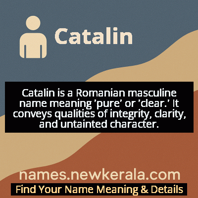 Catalin Name Meaning and Origin