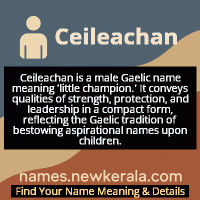 Ceileachan Name Meaning and Origin