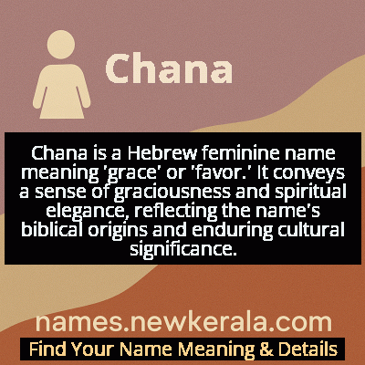 Chana Name Meaning and Origin