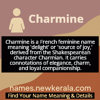 Charmine Name Meaning and Origin