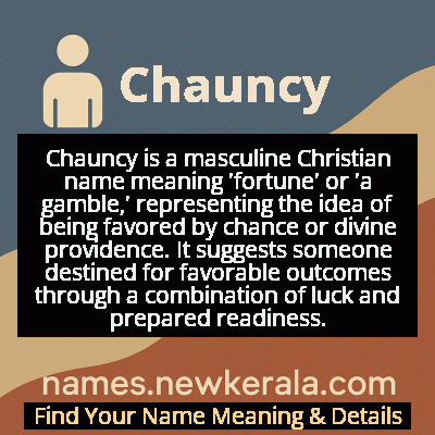 Chauncy Name Meaning and Origin