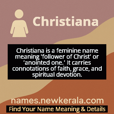 Christiana Name Meaning and Origin