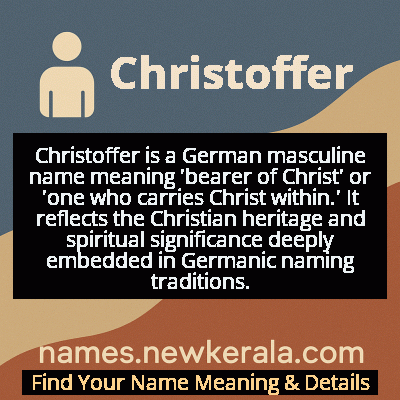 Christoffer Name Meaning and Origin