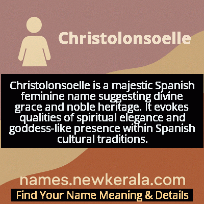 Christolonsoelle Name Meaning and Origin