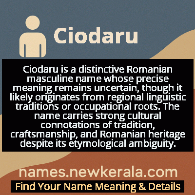 Ciodaru Name Meaning and Origin