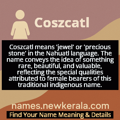 Coszcatl Name Meaning and Origin