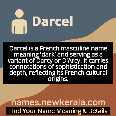 Darcel Name Meaning and Origin