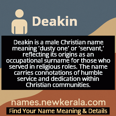 Deakin Name Meaning and Origin