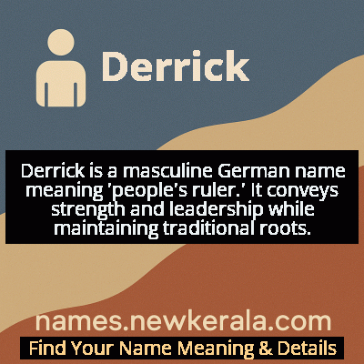 Derrick Name Meaning and Origin