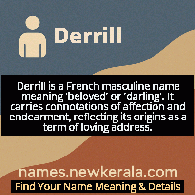 Derrill Name Meaning and Origin
