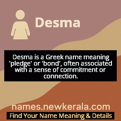 Desma Name Meaning and Origin
