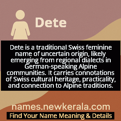 Dete Name Meaning and Origin