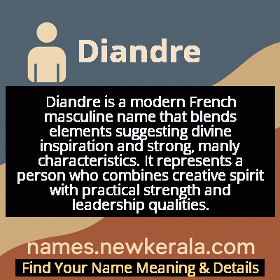 Diandre Name Meaning and Origin