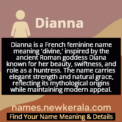 Dianna Name Meaning and Origin