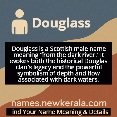 Douglass Name Meaning and Origin