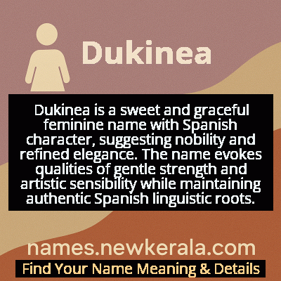 Dukinea Name Meaning and Origin