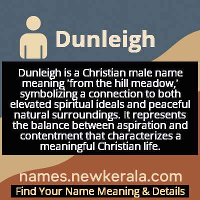 Dunleigh Name Meaning and Origin
