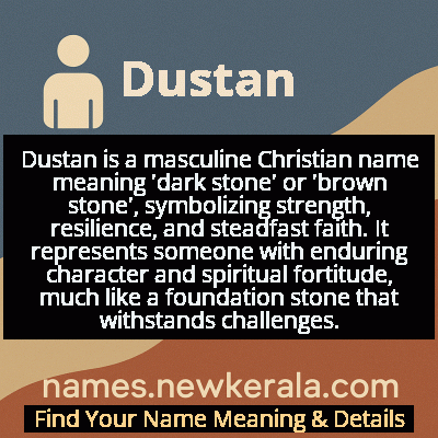 Dustan Name Meaning and Origin