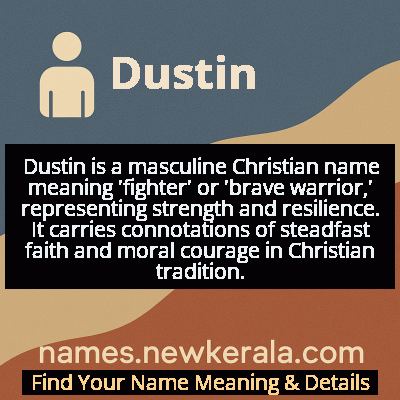 Dustin Name Meaning and Origin